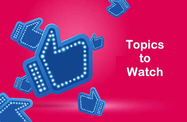 FB Instagram Topics to Watch.