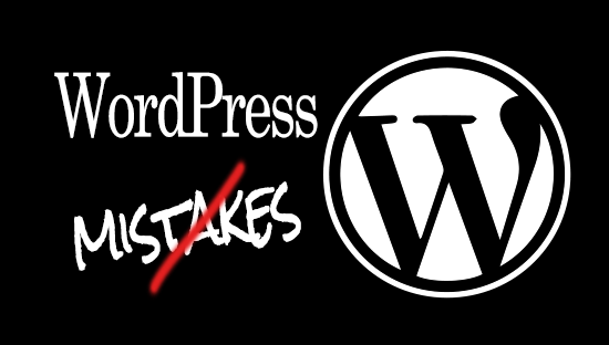 5 crazy WordPress mistakes